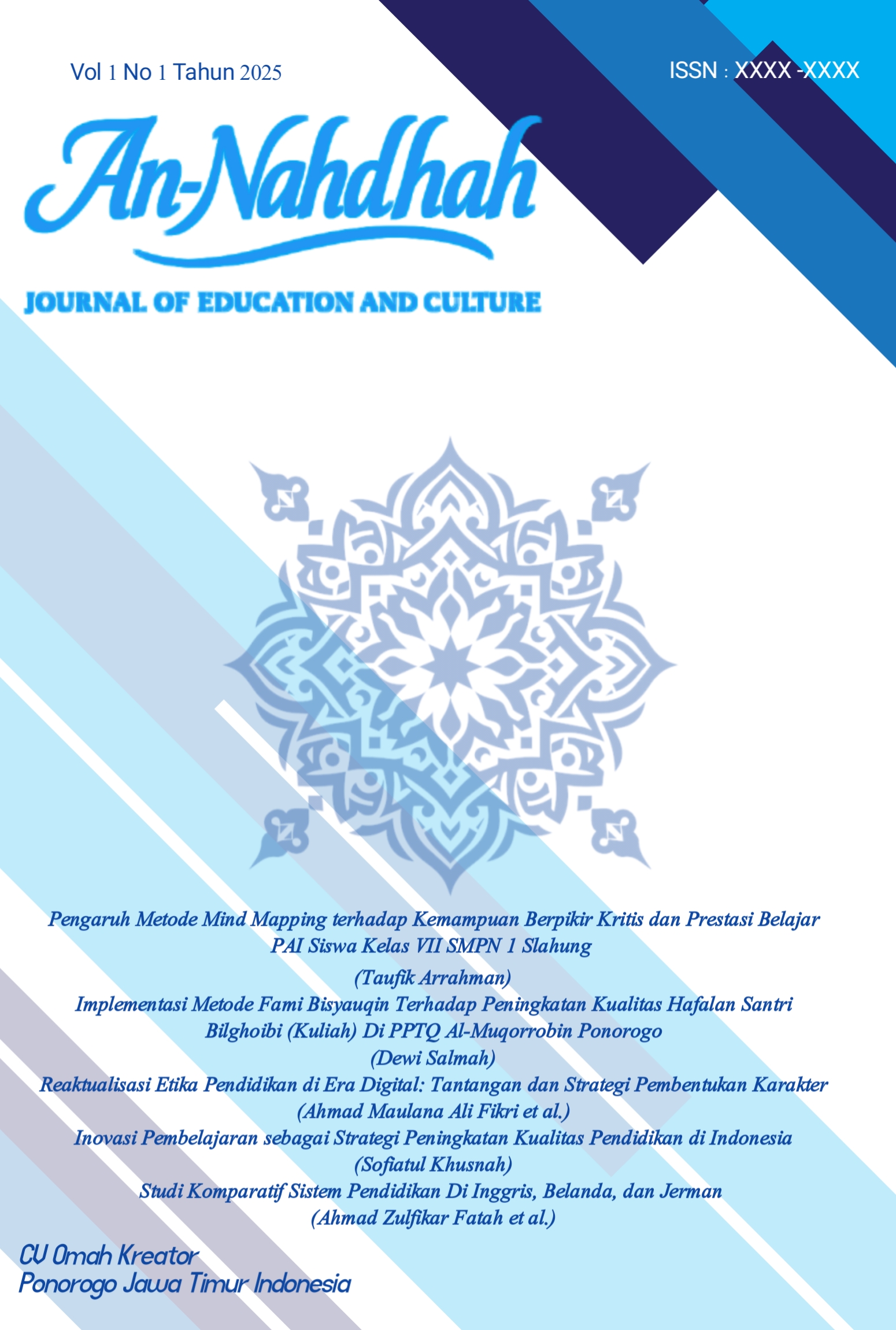 					View Vol. 1 No. 1 (2025): An-Nahdhah: Journal of Education and Culture
				
